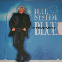 BLUE SYSTEM - FOREVER BLUE - ���������