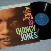 QUINCY JONES - THE GREAT WIDE WORLD OF QUINCY JONES (j) - 