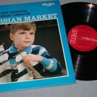 ARTHUR FIEDLER AND THE BOSTON POPS - IN A PERSIAN MARKET - ���������