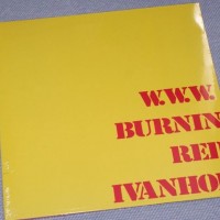 BURNIN RED IVANHOE - W.W.W. - 