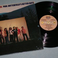 PAUL BUTTERFIELD's BETTER DAYS - IT ALL COMES BACK (a) - 