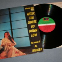 AL HIBBLER - AFTER THE LIGHTS GO DOWN LOW - 