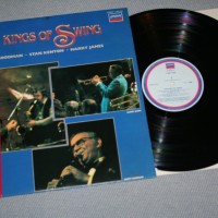 BENNY GOODMAN/ STAN KENTON/ HAPPY JAMES - THE KINGS OF SWING - 