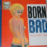 BORN BAD - VOLUME ONE - 