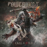 POWERWOLF - CALL OF THE WILD - 