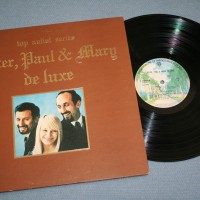 PETER, PAUL AND MARY - DE LUXE (j) - 