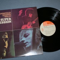 MIKE BLOOMFIELD / AL KOOPER / STEPHEN STILLS - SUPER SESSION (j) - 