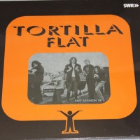 TORTILLA FLAT - SWF SESSION 1973 - 