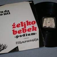 ZELJKO BEBEK & PODIUM - ...SKORO DA SMO ISTI - 