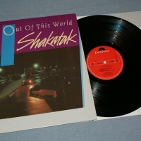 SHAKATAK - OUT OF THIS WORLD (j) - 