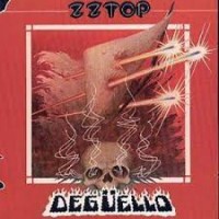 ZZ TOP - DEGUELLO - 