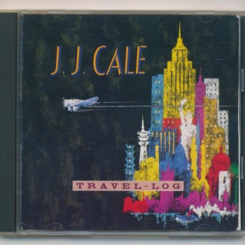 J.J. CALE - TRAVEL-LOG - 