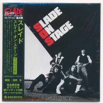 SLADE - SLADE ON STAGE (papersleeve) - 