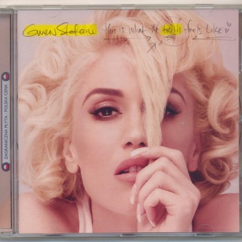 GWEN STEFANI - THIS IS WHAT THE TRUTH FEELS LIKE - 