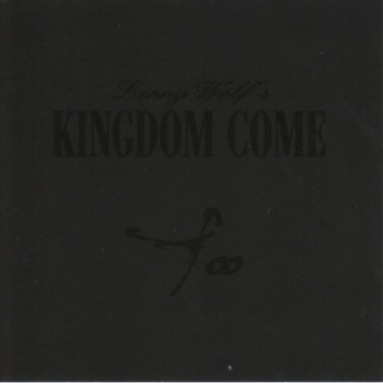 KINGDOM COME - TOO - 