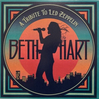 BETH HART - A TRIBUTE TO LED ZEPPELIN - 