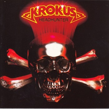 KROKUS - HEADHUNTER - 