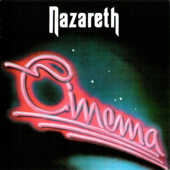 NAZARETH - CINEMA - 