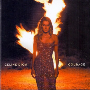 CELINE DION - COURAGE - 