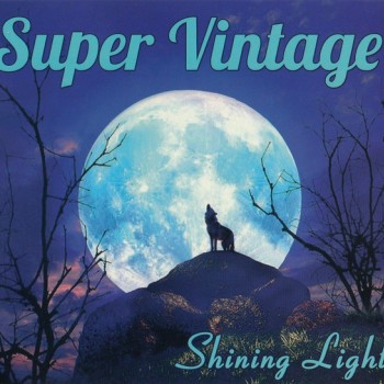 SUPER VINTAGE - SHINING LIGHT - 