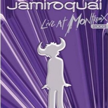 JAMIROQUAI - LIVE AT MONTREUX 2003 - 