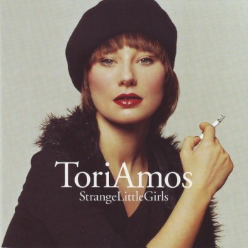 TORI AMOS - STRANGE LITTLE GIRLS - 