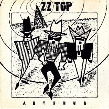 ZZ TOP - ANTENNA - 