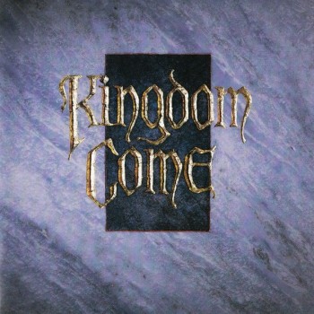 KINGDOM COME - KINGDOM COME - 