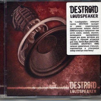 DESTROID - LOUDSPEAKER - 