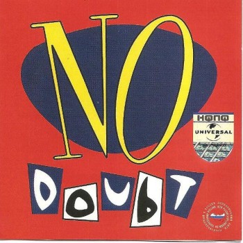 NO DOUBT - NO DOUBT - 