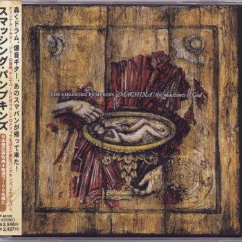 SMASHING PUMPKINS - MACHINA / THE MACHINES OF GOD - 