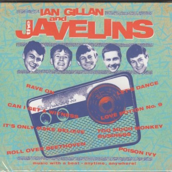 IAN GILLAN AND THE JAVELINS - RAVING WITH IAN GILLAN AND THE JAVELINS (digipak) - 