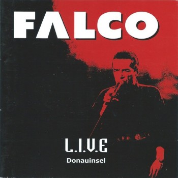 FALCO - L.I.V.E. DONAUINSEL - 