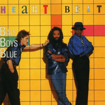 BAD BOYS BLUE - HEARTBEAT - 