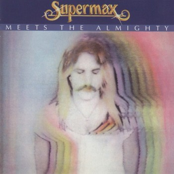 SUPERMAX - MEETS THE ALMIGHTY - 