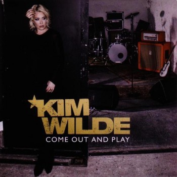 KIM WILDE - COME OUT AND PLAY - 