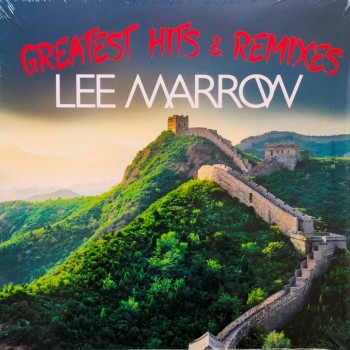 LEE MARROW - GREATEST HITS & REMIXES - 