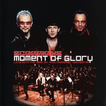 SCORPIONS - MOMENT OF GLORY - BERLINER PHILARMONIKER LIVE - 