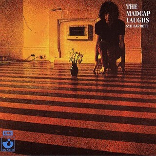 SYD BARRETT - THE MADCAP LAUGHS - 