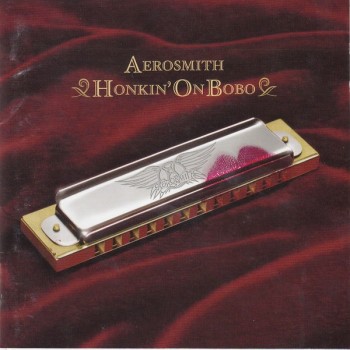 AEROSMITH - HONKIN` ON BOBO - 