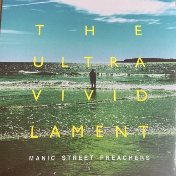 MANIC STREET PREACHERS - THE ULTRA VIVID LAMENT - 