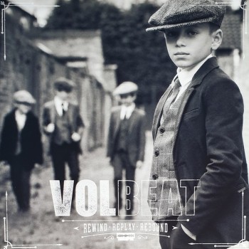 VOLBEAT - REWIND-REPLAY-REBOUND - 