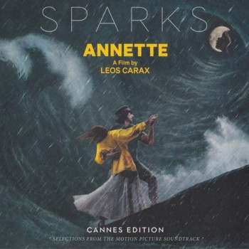 SPARKS - ANNETTE (CANNES EDITION - SELECTRION FROM THE MOTION PICTURE SOUNDTRAC - 