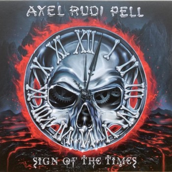 AXEL RUDI PELL - SIGN OF THE TIMES (digipak) - 
