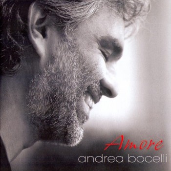 ANDREA BOCELLI - AMORE - 