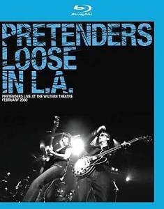 PRETENDERS - LOOSE IN L.A. - LIVE AT THE WILTERN THEATRE - 