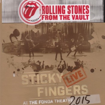 ROLLING STONES - STYCKY FINGERS LIVE AT THE FONDA THEATRE 2015 - 