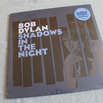 BOB DYLAN - SHADOWS IN THE NIGHT - 