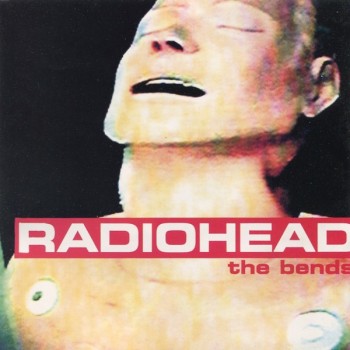 RADIOHEAD - THE BENDS - 