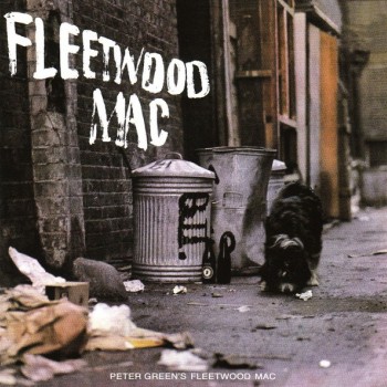 PETER GREEN'S FLEETWOOD MAC - PETER GREEN'S FLEETWOOD MAC - 